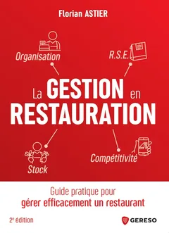 Couverture du livre La Gestion en Restauration, 2e édition, de Florian Astier (GERESO)